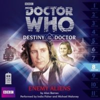 Doctor Who: Enemy Aliens (Destiny of the Doctor 8) - Alan Barnes - audiobook