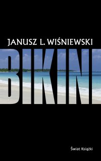 Bikini - Janusz L. Wiśniewski - ebook