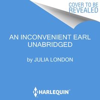 Inconvenient Earl - Julia London - audiobook