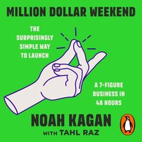 Million Dollar Weekend - Noah Kagan - audiobook