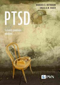 PTSD. Co każdy powinien wiedzieć - Barbara O. Rothbaum - ebook