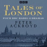 Tales of London: Hawksmoor and others - Peter Ackroyd - audiobook