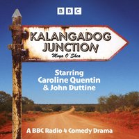 Kalangadog Junction - Moya O'Shea - audiobook