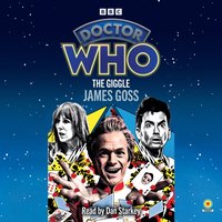 Doctor Who: The Giggle - James Goss - audiobook