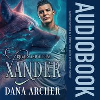 Xander - Archer Dana Archer - audiobook