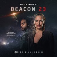 Beacon 23 - Hugh Howey - audiobook