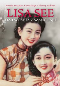 Dziewczęta z Szanghaju - Lisa See - ebook