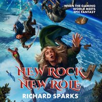 New Rock New Role - Richard Sparks - audiobook