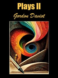 Plays II - Gordon Daviot - ebook