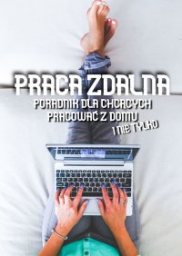 Praca zdalna - Błażej Ciesielski - ebook