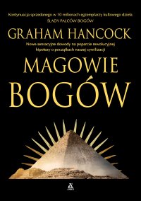 Magowie bogów - Graham Hancock - ebook