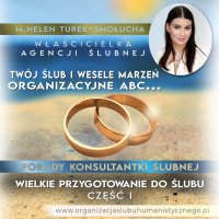 Porady Konsultantki Ślubnej. Wielkie przygotowanie do ślubu. Część 1 - M. Helen Turek-Smołucha - audiobook