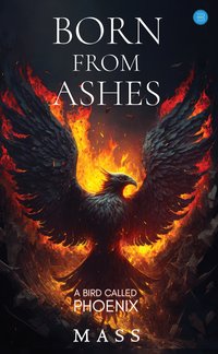Born from Ashes - MASS - ebook