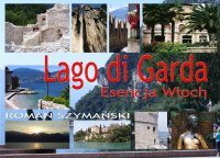 Lago di Garda. Esencja Włoch - Roman Szymański - ebook