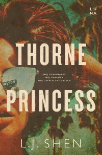 Thorne Princess - L.J. Shen - ebook