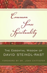 Common Sense Spirituality - David Steindl-Rast - ebook