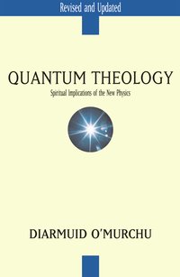 Quantum Theology - Diarmuid O'Murchu - ebook