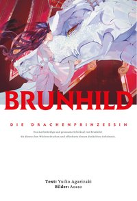 Brunhild, die Drachenprinzessin - Yuiko Agarizaki - ebook