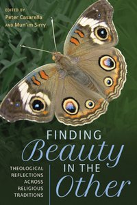 Finding Beauty in the Other - Peter Casarella - ebook