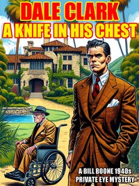 A Knife In His Chest - Dale Clark - ebook
