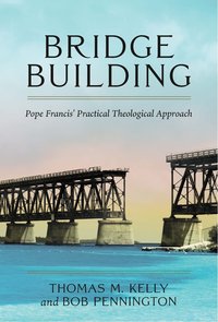 Bridge Building - Thomas Kelly - ebook