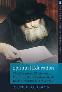 Spiritual Education - Aryeh Solomon - ebook