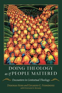 Doing Theology as If People Mattered - Eduardo Fernández - ebook