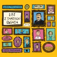 List z tamtego świata - Kornel Makuszyński - audiobook