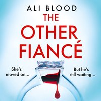 Other Fiance - Ali Blood - audiobook