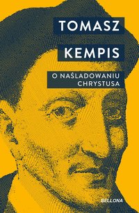 O naśladowaniu Chrystusa - Tomasz a Kempis - ebook