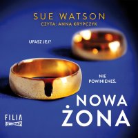 Nowa żona - Sue Watson - audiobook
