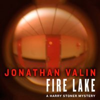 Fire Lake - Jonathan Valin - audiobook