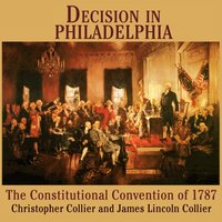 Decision in Philadelphia - Christopher Collier - audiobook