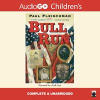 Bull Run - Paul Fleischman - audiobook