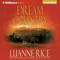 Dream Country - Luanne Rice - audiobook