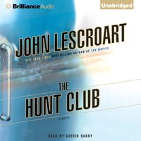 Hunt Club - John Lescroart - audiobook