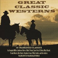 Great Classic Westerns - Opracowanie zbiorowe - audiobook