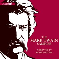 Mark Twain Sampler - Mark Twain - audiobook