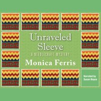 Unraveled Sleeve - Monica Ferris - audiobook