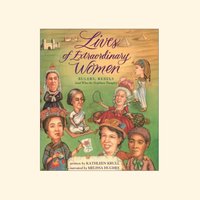 Lives of Extraordinary Women - Kathleen Krull - audiobook