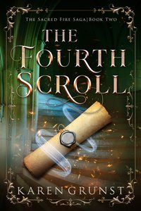 The Fourth Scroll - Karen Grunst - ebook