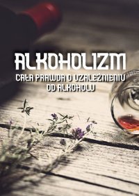 Alkoholizm - Błażej Ciesielski - ebook
