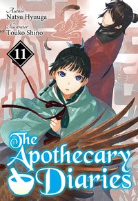 The Apothecary Diaries: Volume 11 (Light Novel) - Natsu Hyuuga - ebook