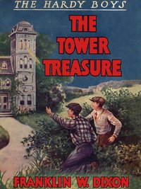 The Tower Treasure - Franklin W. Dixon - ebook