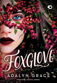 Foxglove - Adalyn Grace - ebook