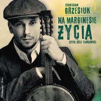 Na marginesie życia - Stanisław Grzesiuk - audiobook