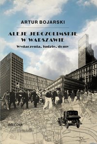 Aleje Jerozolimskie w Warszawie - Artur Bojarski - ebook