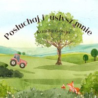 Posłuchaj i usłysz mnie - Kamila Gowin - ebook