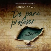 Do pani profesor z miłością - Linda Kage - audiobook