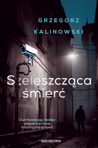 Szeleszcząca śmierć - Grzegorz Kalinowski - ebook